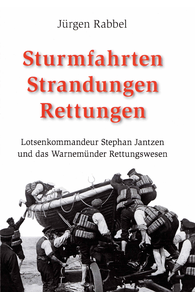 Sturmfahrten. Strandungen. Rettungen